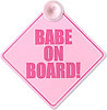 Babe On Board In Car Window Sign From The Pink Superstore