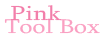 Pink Tool Box