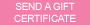 Gift Certificates From The Pink Superstore