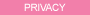 The Privacy Policy of The Pink Superstore