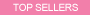 Top Sellers at The Pink Superstore